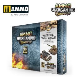 AMMO WARGAMING UNIVERSE 06 - Weathering Combat Vehicles