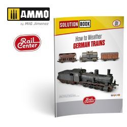 AMMO RAIL CENTER SOLUTION BOOK 01 – Comment faire face aux trains allemands Référence : AMMO.R-1300  Couverture souple, 64 pages