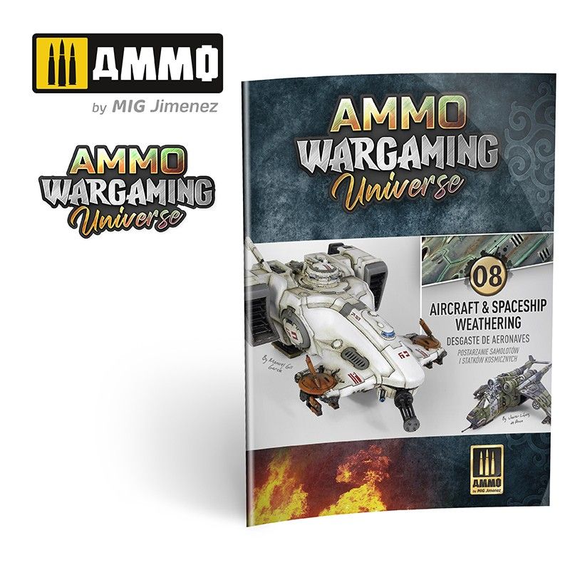 AMMO Wargaming Universe Book 08 - Aircraft and Spaceship Weathering  EDITION LIMITEE